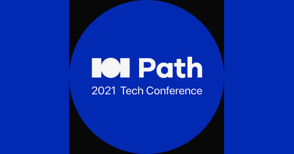 101 Path ; 2021 Tech Conference 